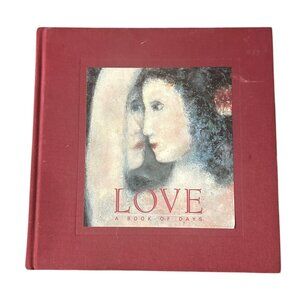 Love A Book of Days Illustrated Art & Literature Hardcover 1982 Aesthetic Books